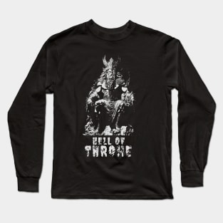 Hell of Throne Long Sleeve T-Shirt